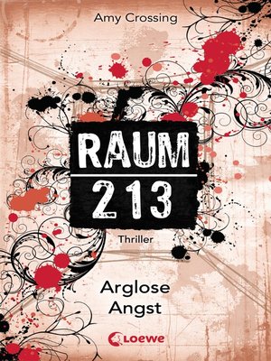 cover image of Raum 213 (Band 2)--Arglose Angst